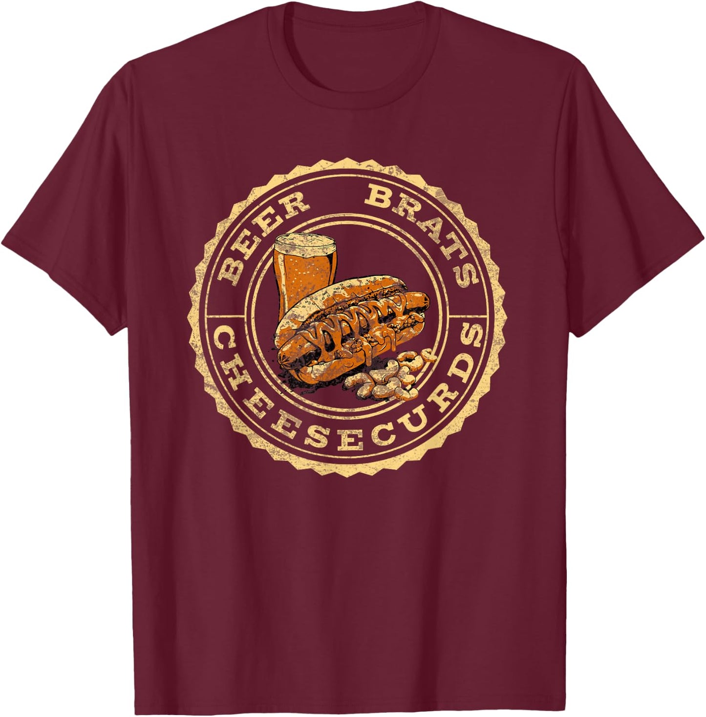 Wisconsin Favorites: Beer, Brats, Cheesecurds T-Shirt - T-Shirt | Maroon