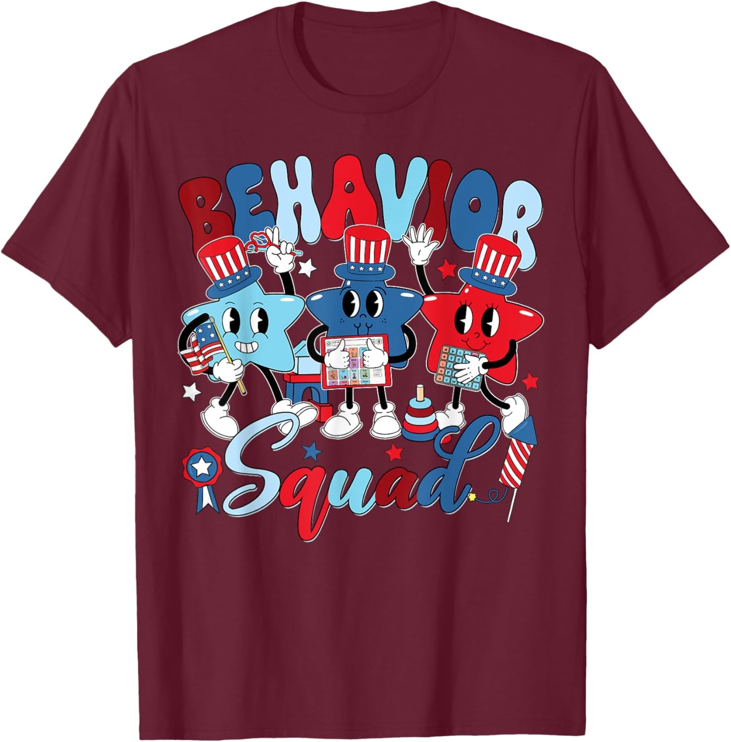 Funny Behavior Squad Independence Day RBT Behavior Tech T-Shirt - T-Shirt | Maroon