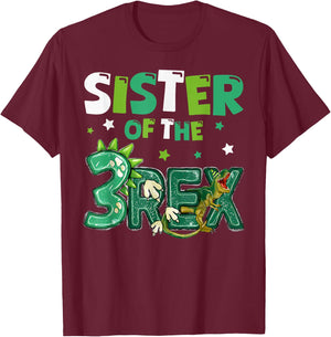 Sister of the Three Rex Birthday Dinosaur Family Matching T-Shirt - T-Shirt | Maroon