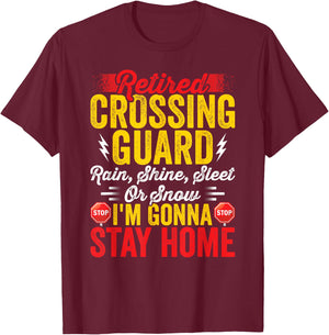 Retired Crossing guard Gift Ideas - Crossing guard Retired T-Shirt - T-Shirt | Maroon