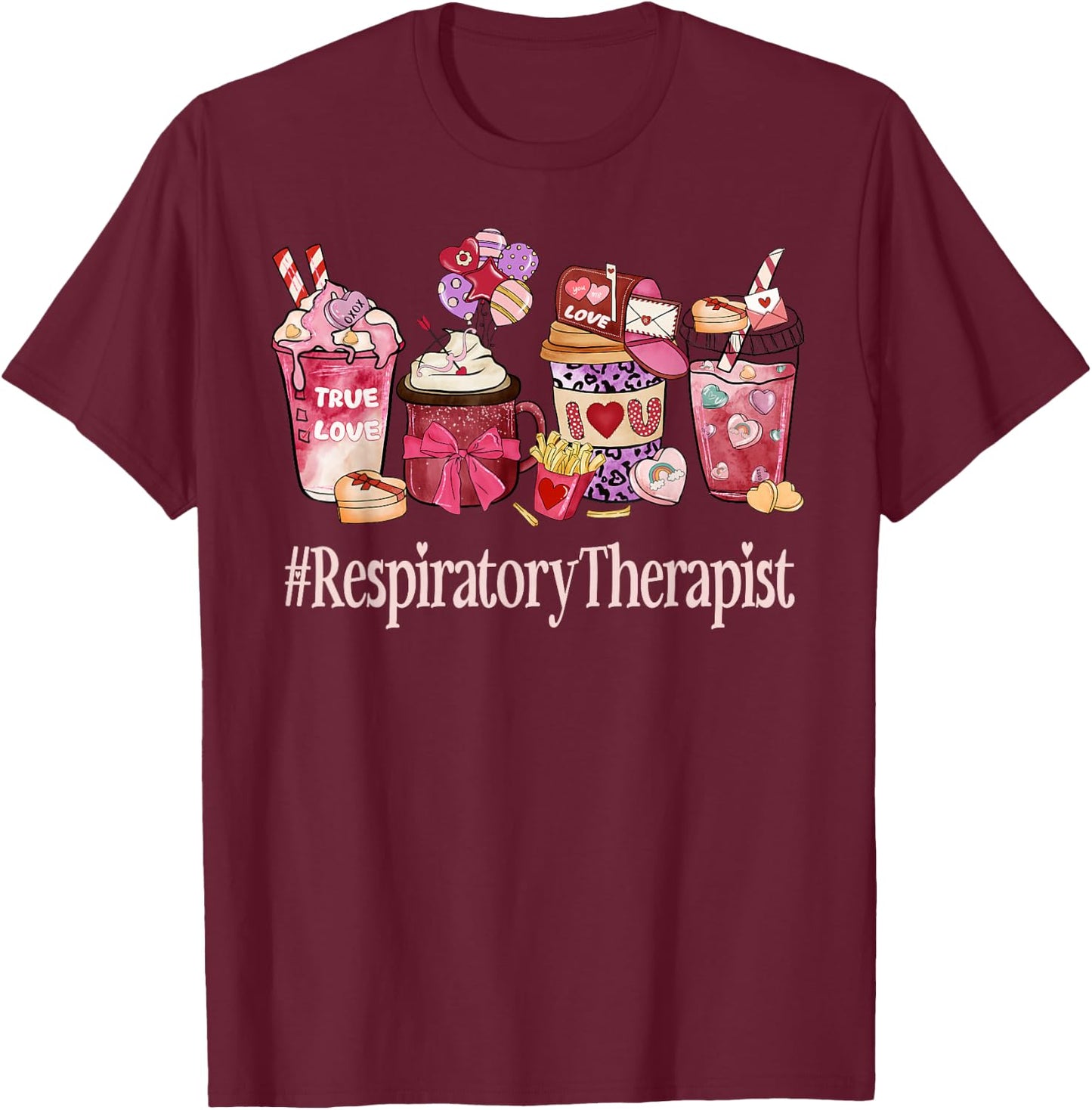 Respiratory Therapist Coffee Lovers Funny Valentine's Day T-Shirt - T-Shirt | Maroon