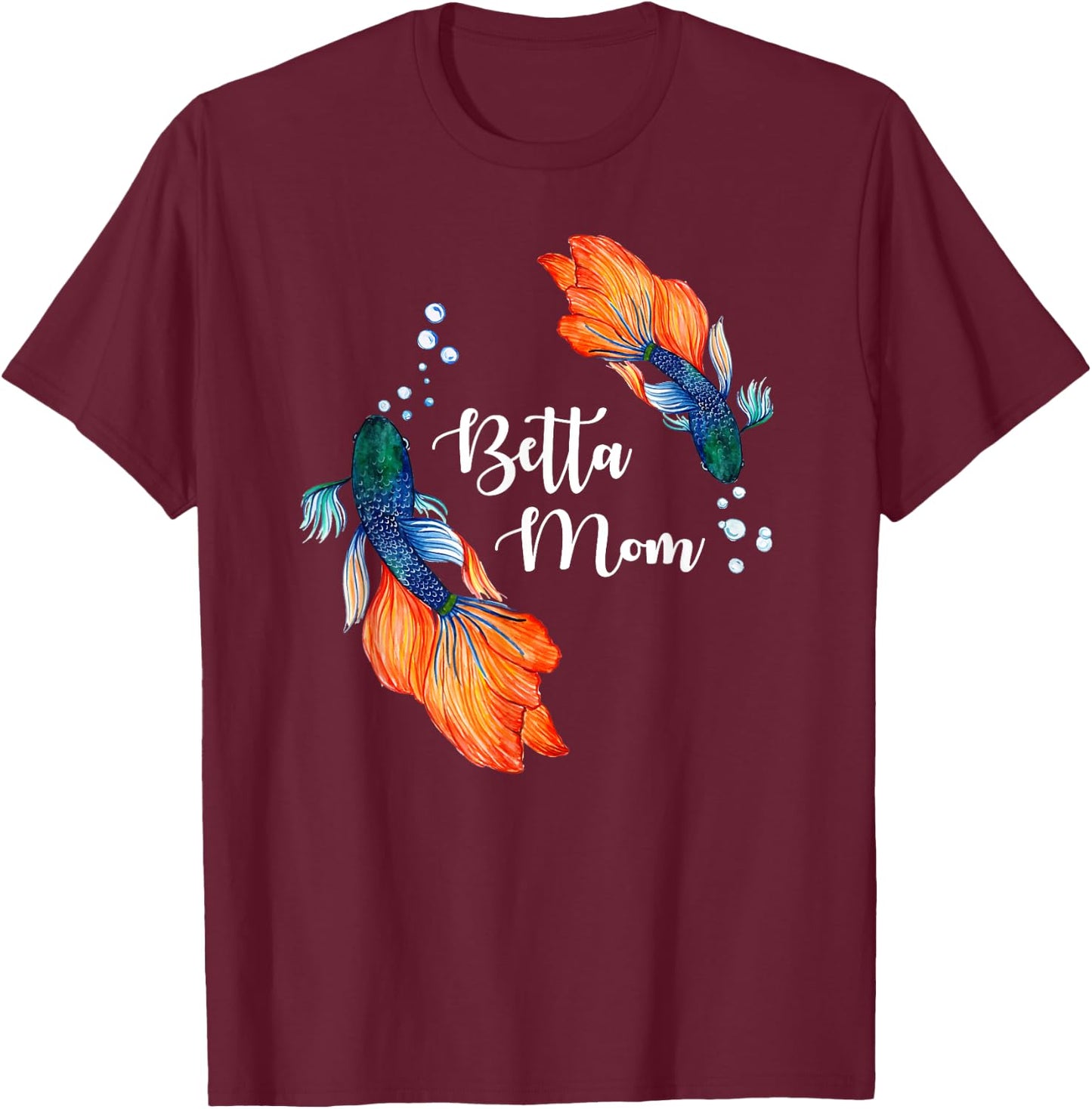 Cute Pet Betta Fish Lover Betta Mom T-Shirt - T-Shirt | Maroon