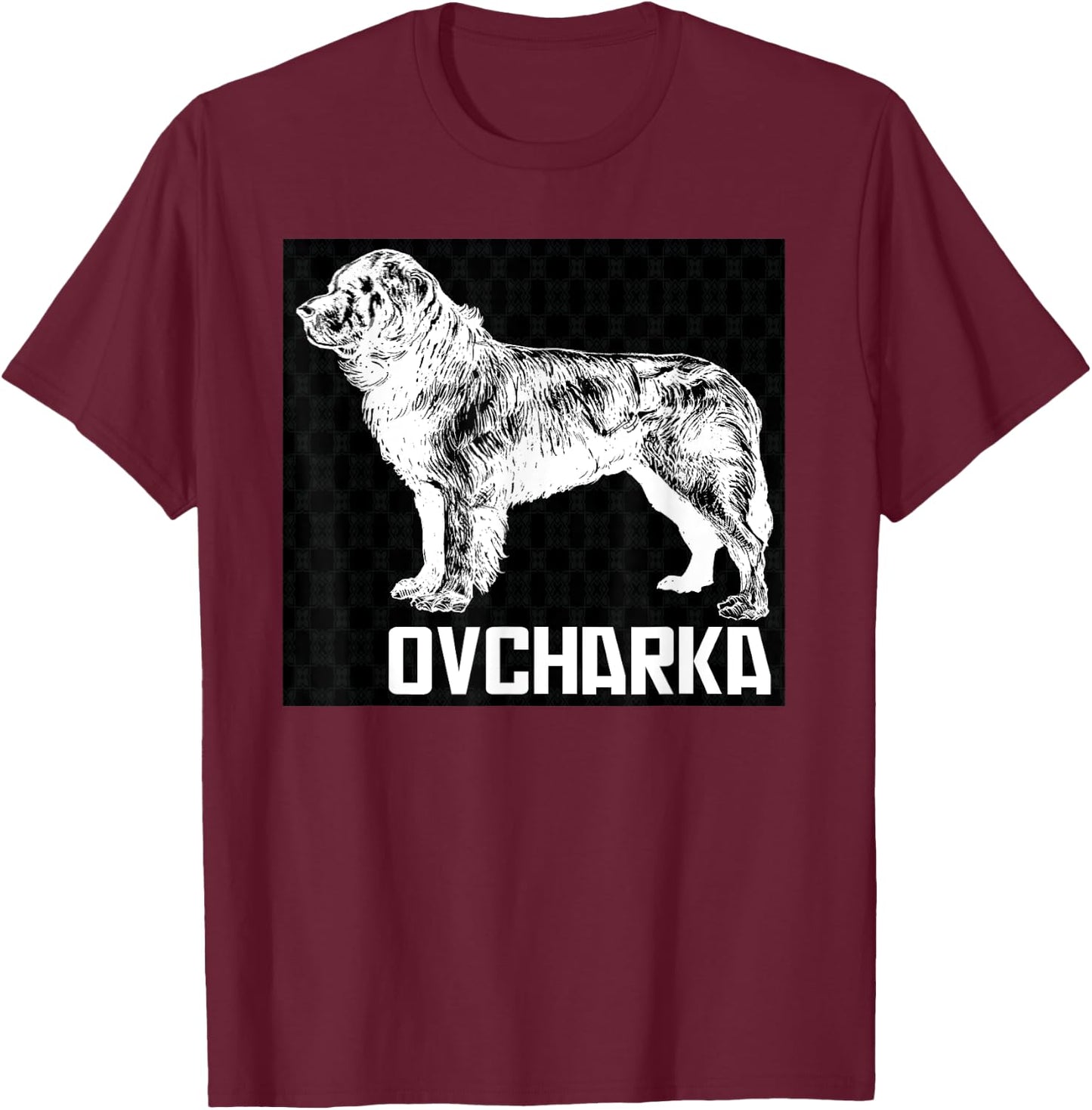 Ovcharka - Caucasian Shepherd Dog Caucasus Canine Animal Pet Men Women Kids T-Shirt - T-Shirt | Maroon