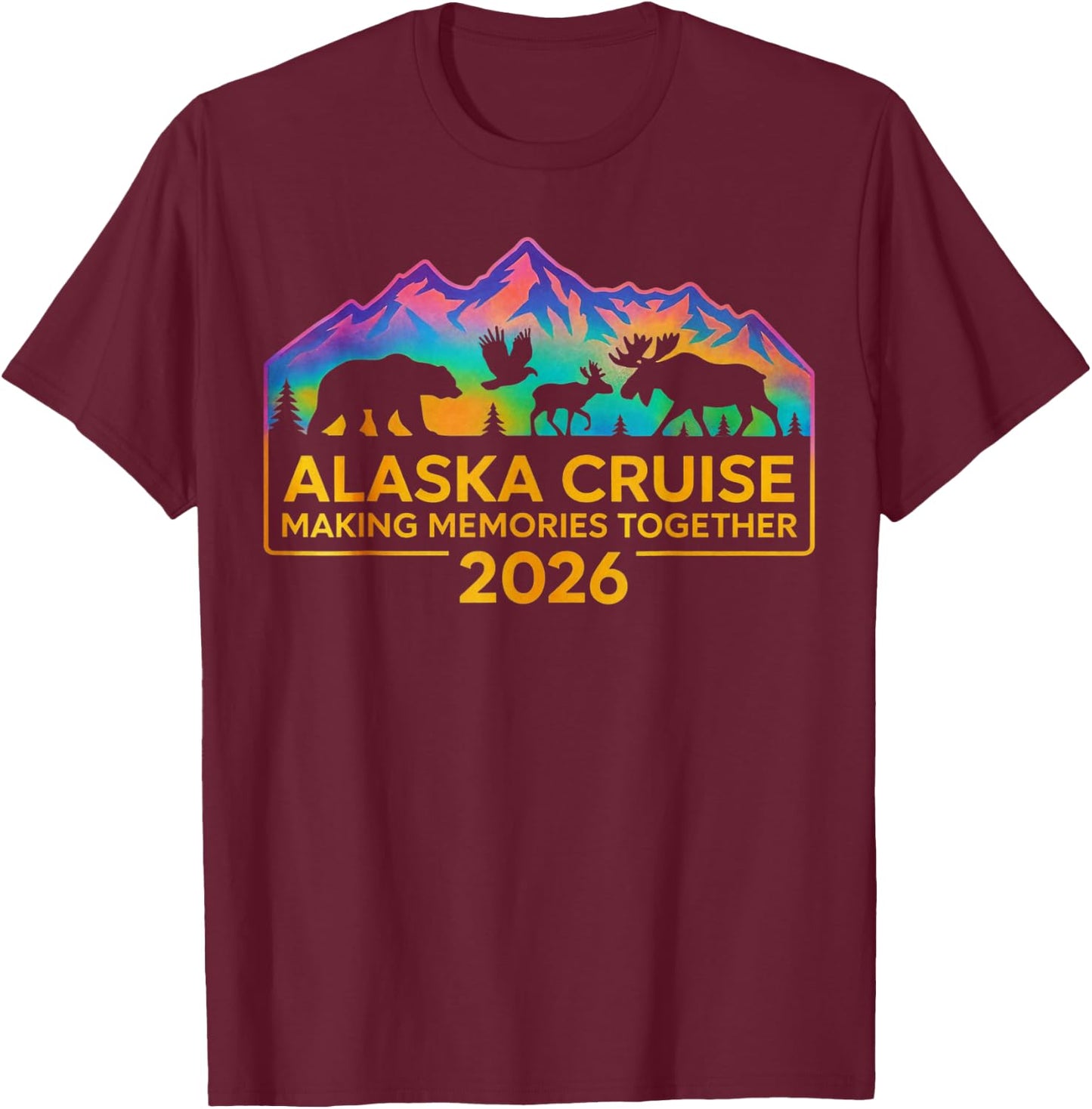 Matching Family Friends and Group Alaskan Alaska Cruise 2026 T-Shirt - T-Shirt | Maroon