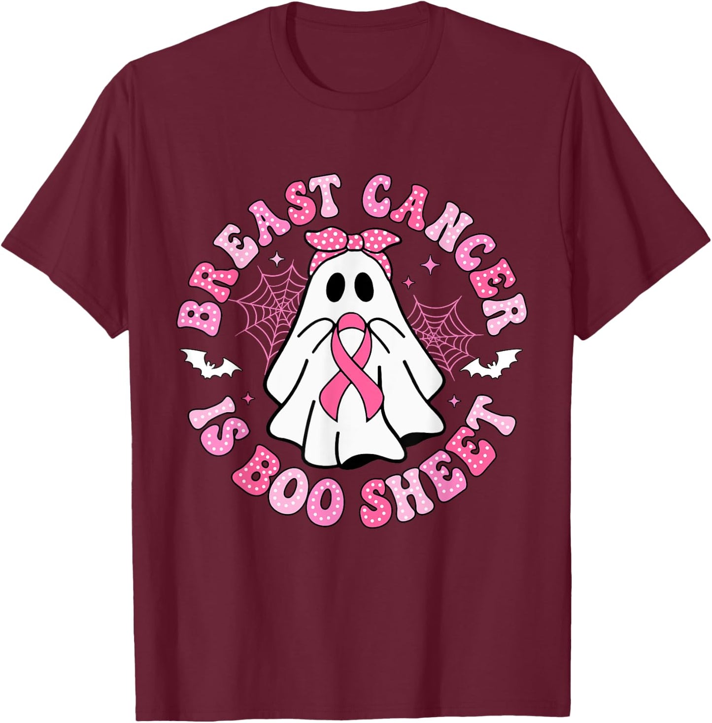 Breast Cancer Is Boo Sheet Halloween Breast Cancer Awareness T-Shirt - T-Shirt | Maroon