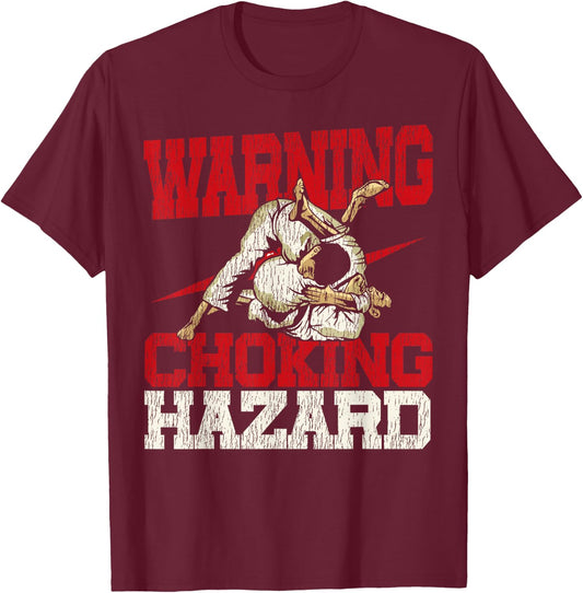 Jiu Jitsu Vintage Warning Choking Hazard T-Shirt - T-Shirt | Maroon