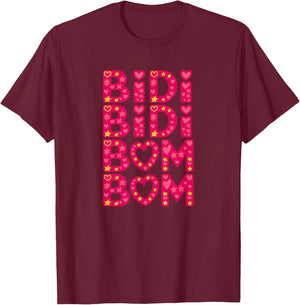 Cute Funny Latina Bidi Bidi Bom Bom Hearts & Love Design T-Shirt - T-Shirt | Maroon