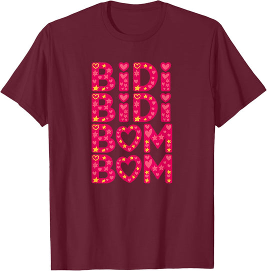 Cute Funny Latina Bidi Bidi Bom Bom Hearts & Love Design T-Shirt - T-Shirt | Maroon