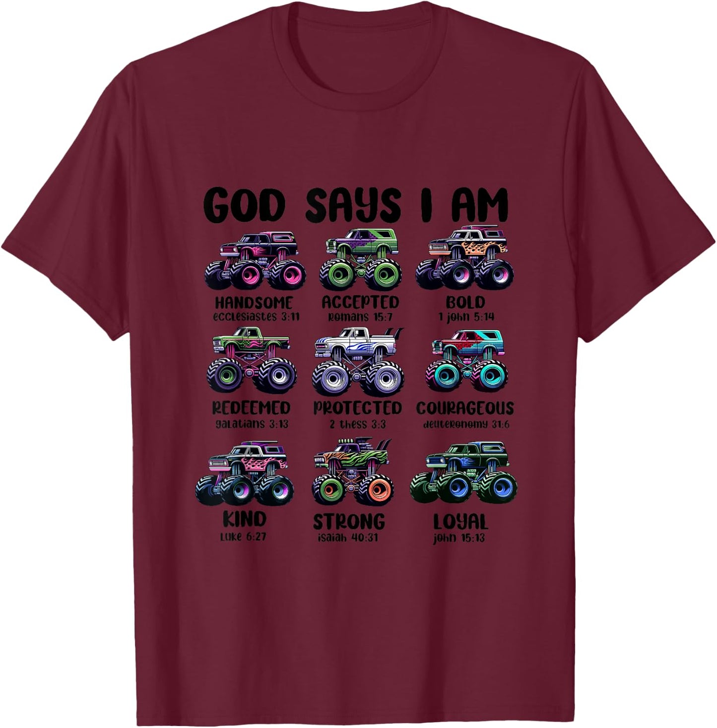 Funny God Says I Am Monster Truck Christian Bible Kids Boys T-Shirt - T-Shirt | Maroon