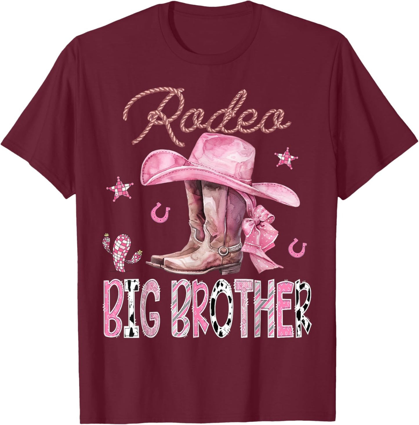 Rodeo Big Brother Pink Boots Coquette CowGirl Birthday Party T-Shirt - T-Shirt | Maroon