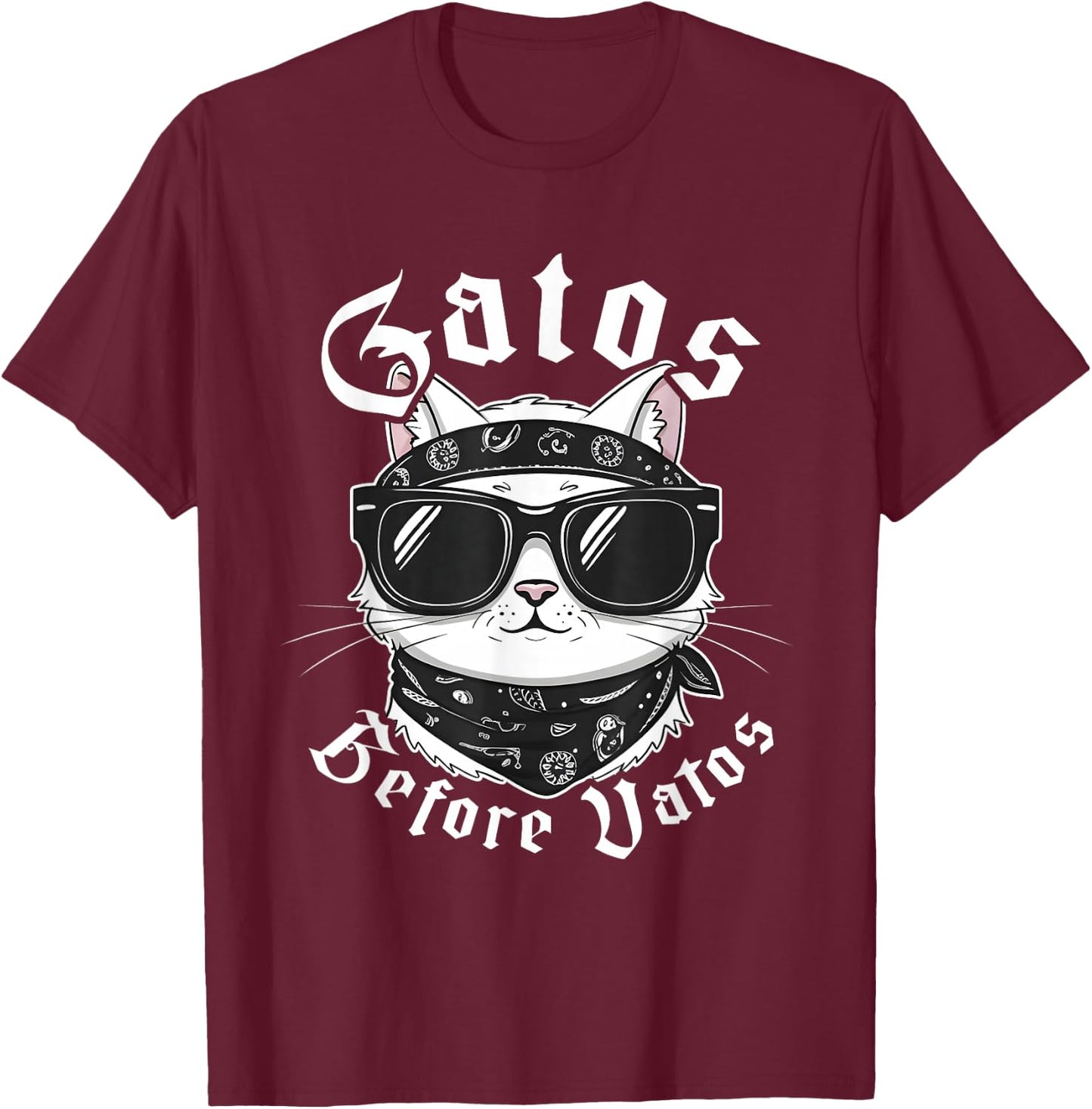 Gatos Before Vatos T-Shirt - T-Shirt | Maroon