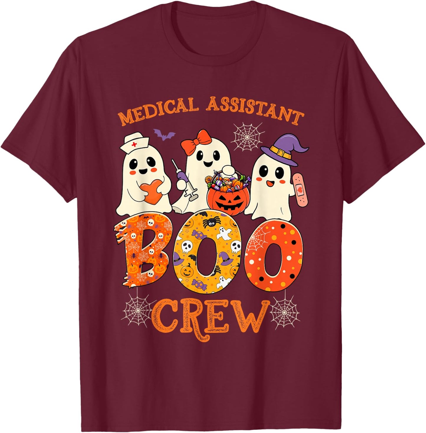 Medical Assistant Boo Crew Funny Halloween Spooky Costume T-Shirt - T-Shirt | Maroon