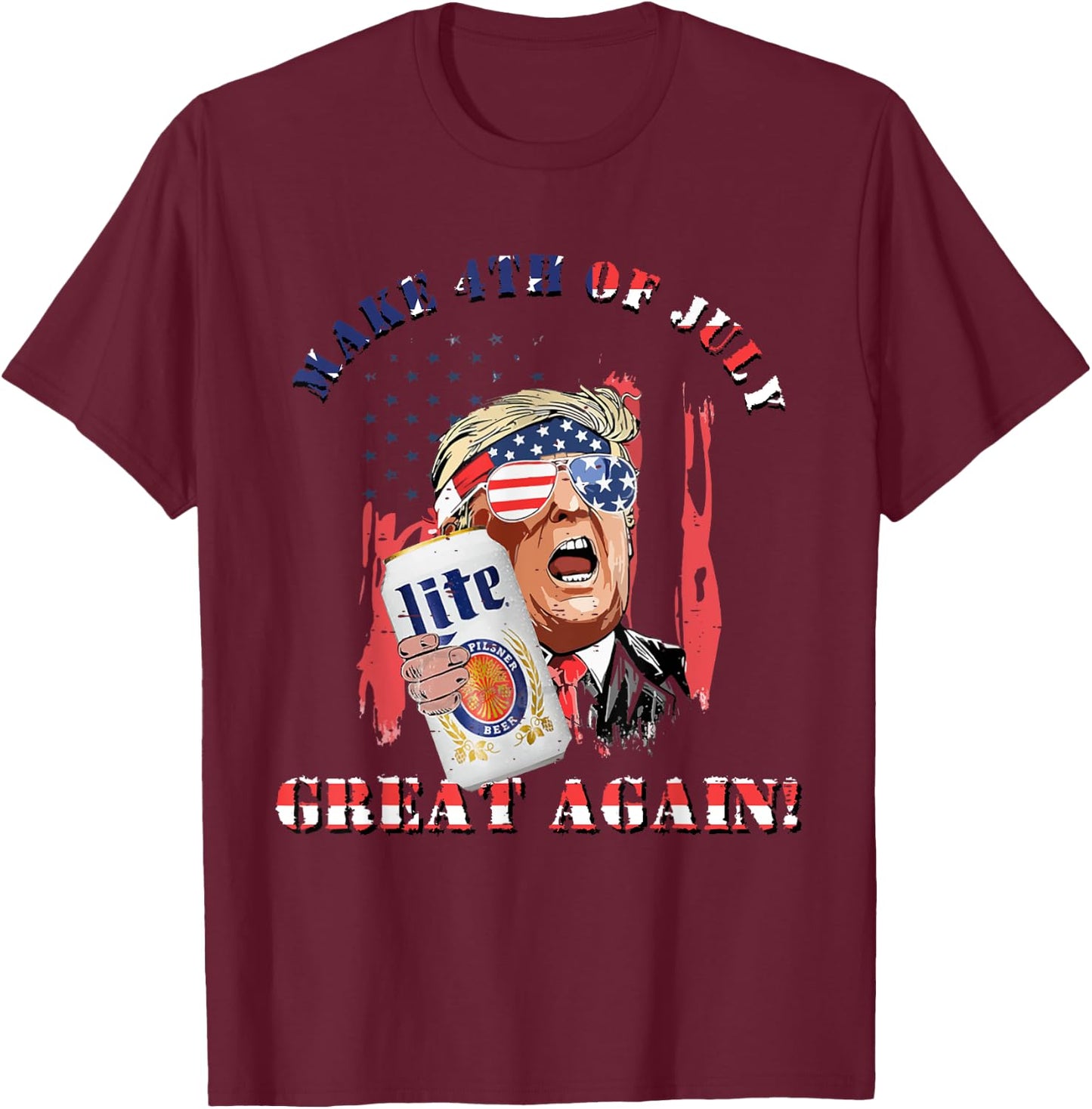 Funny Trump Drinking US Flag Make 4th of July Great Again Men T-Shirt - T-Shirt | Maroon