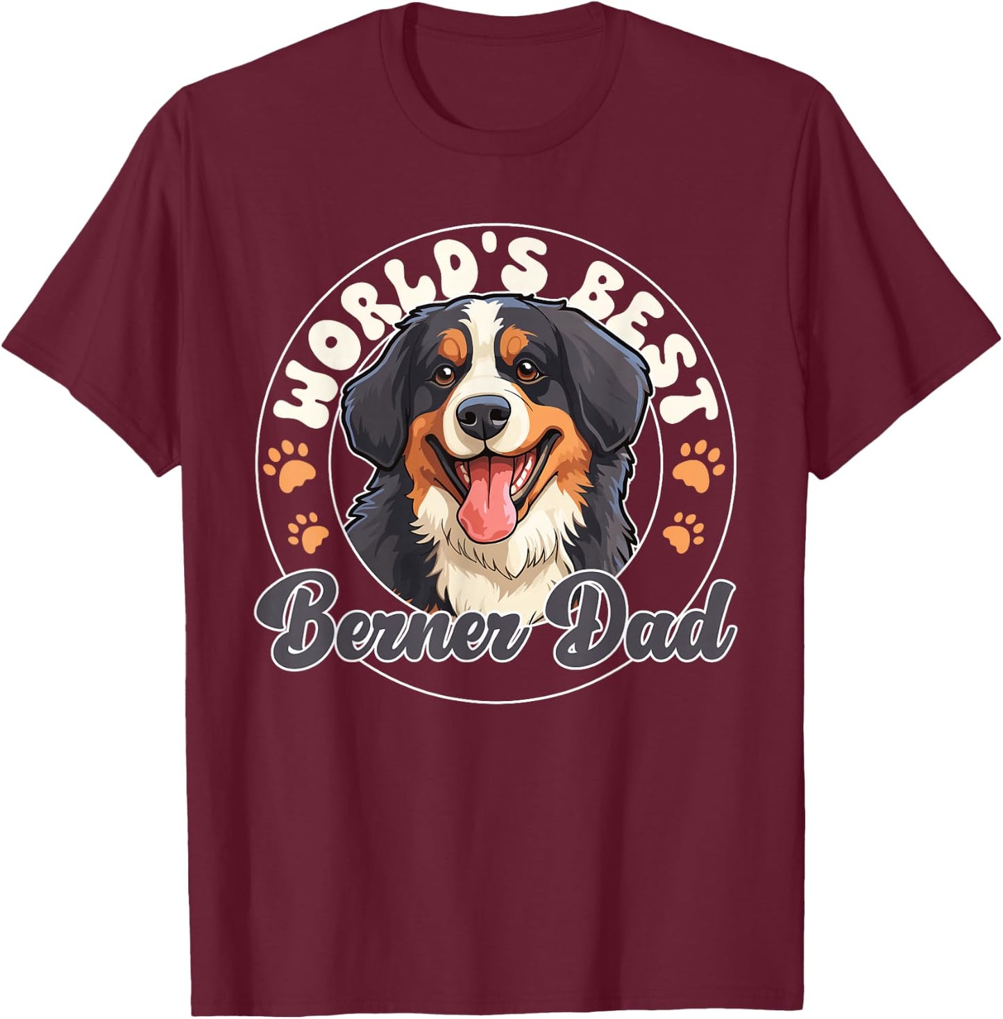 Bernese Mountain Dog Dog World's Best Bernese Dad T-Shirt - T-Shirt | Maroon