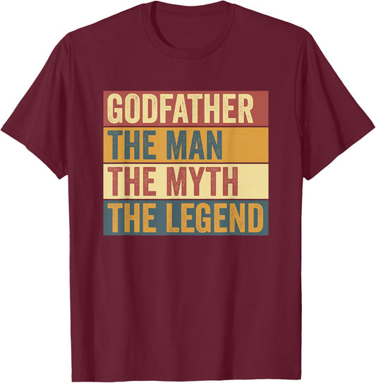 Funny Godfather Legend Saying T-Shirt - T-Shirt | Maroon