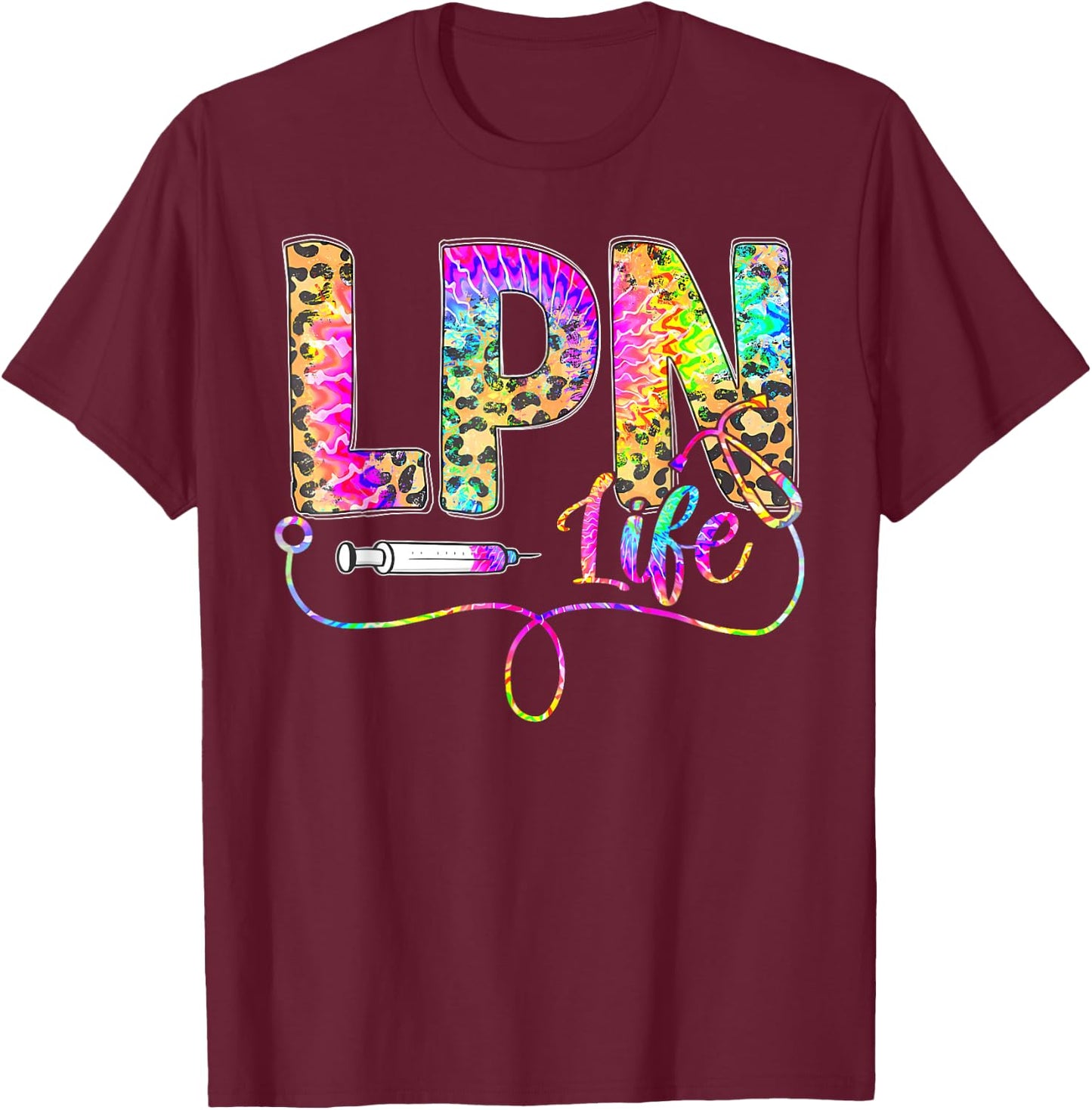 Leopard Tie Dye LPN Life Nurse Squad Nurse Women T-Shirt - T-Shirt | Maroon