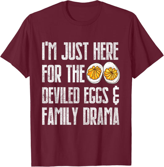I'm Just Here for The Deviled Eggs & Family Drama Groovy T-Shirt - T-Shirt | Maroon