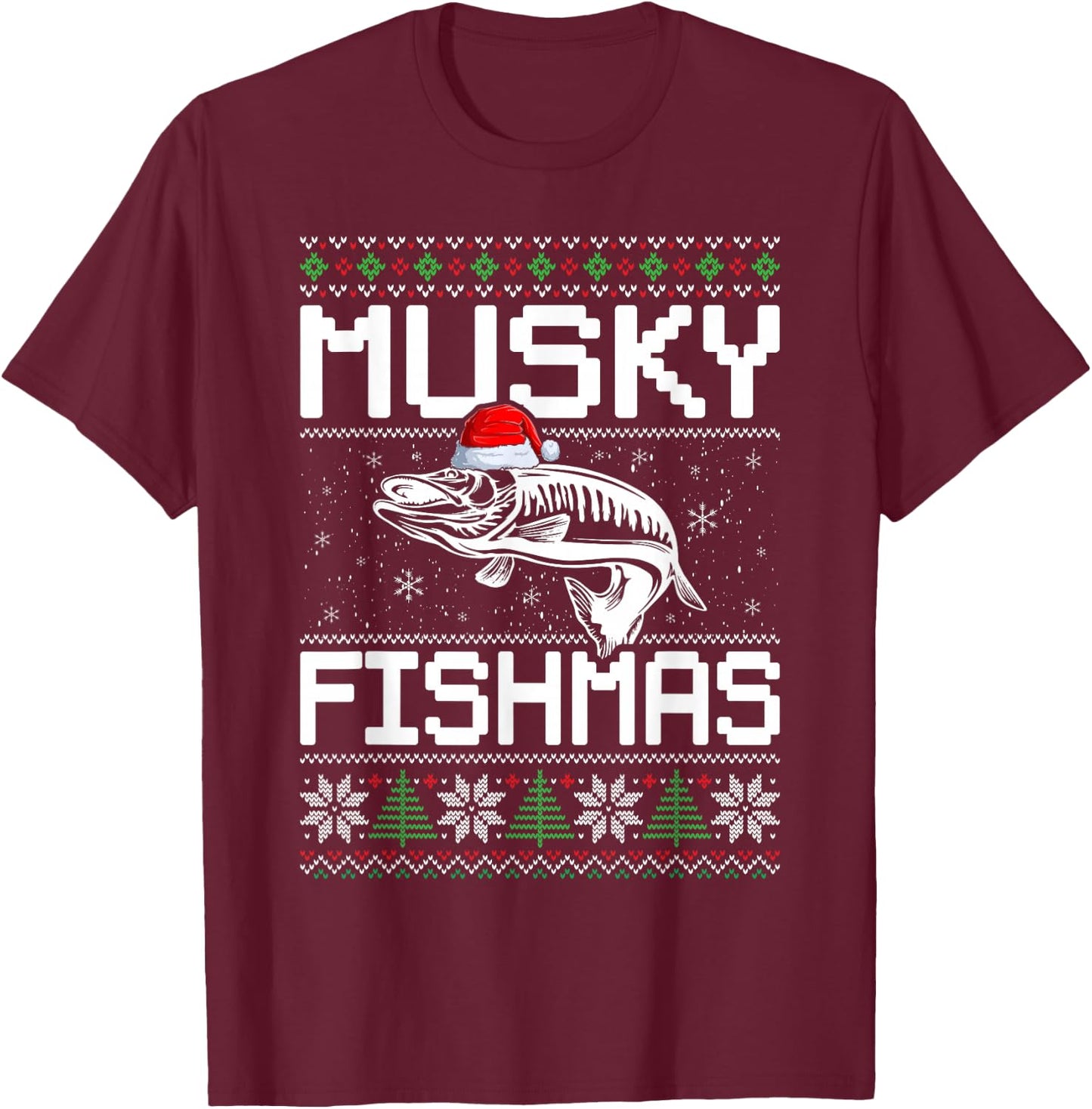 Muskie Angler Fishmas Musky Fishing Ugly Christmas T-Shirt - T-Shirt | Maroon