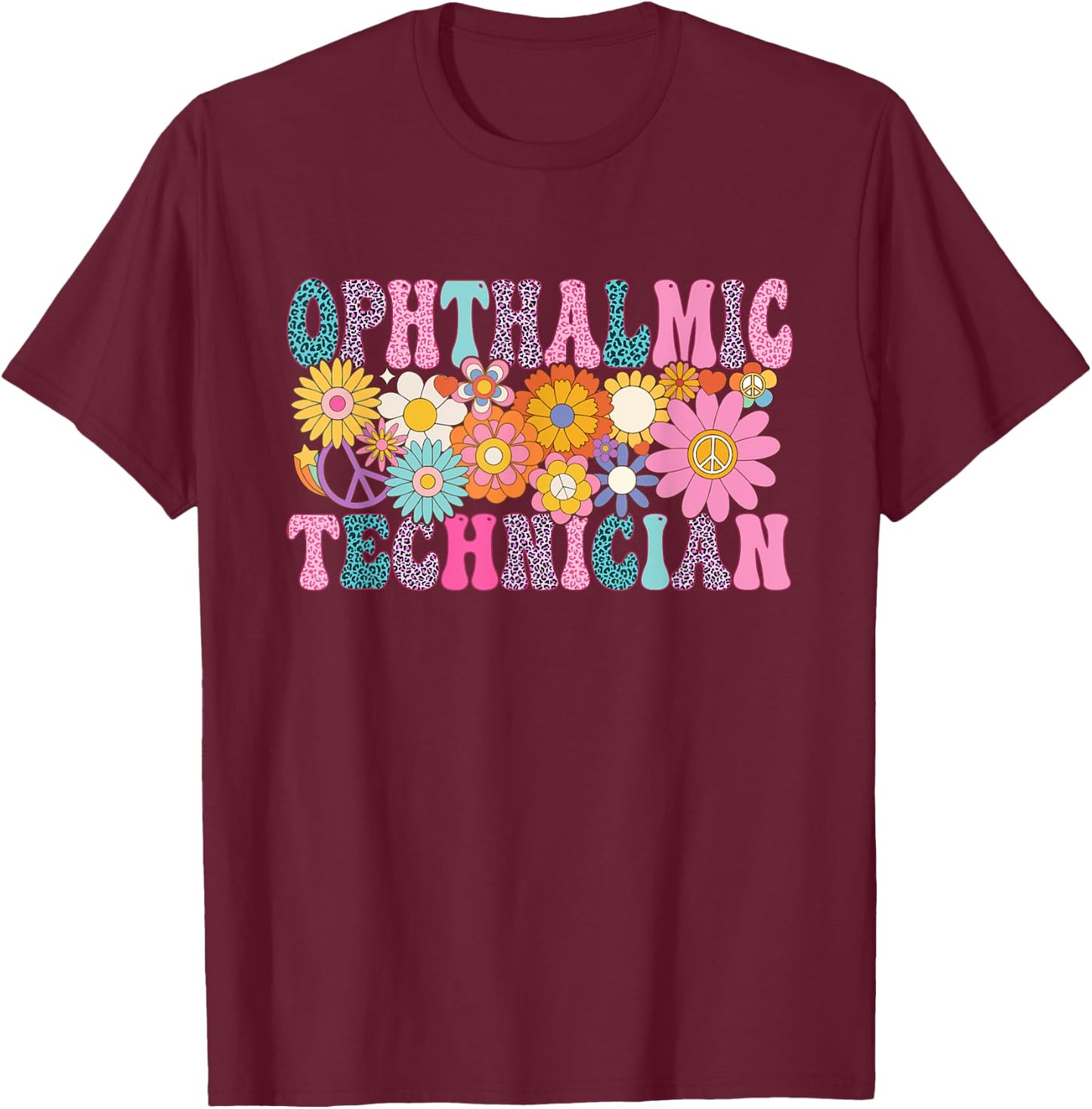 Ophthalmic Technician Week Groovy Appreciation Day T-Shirt - T-Shirt | Maroon