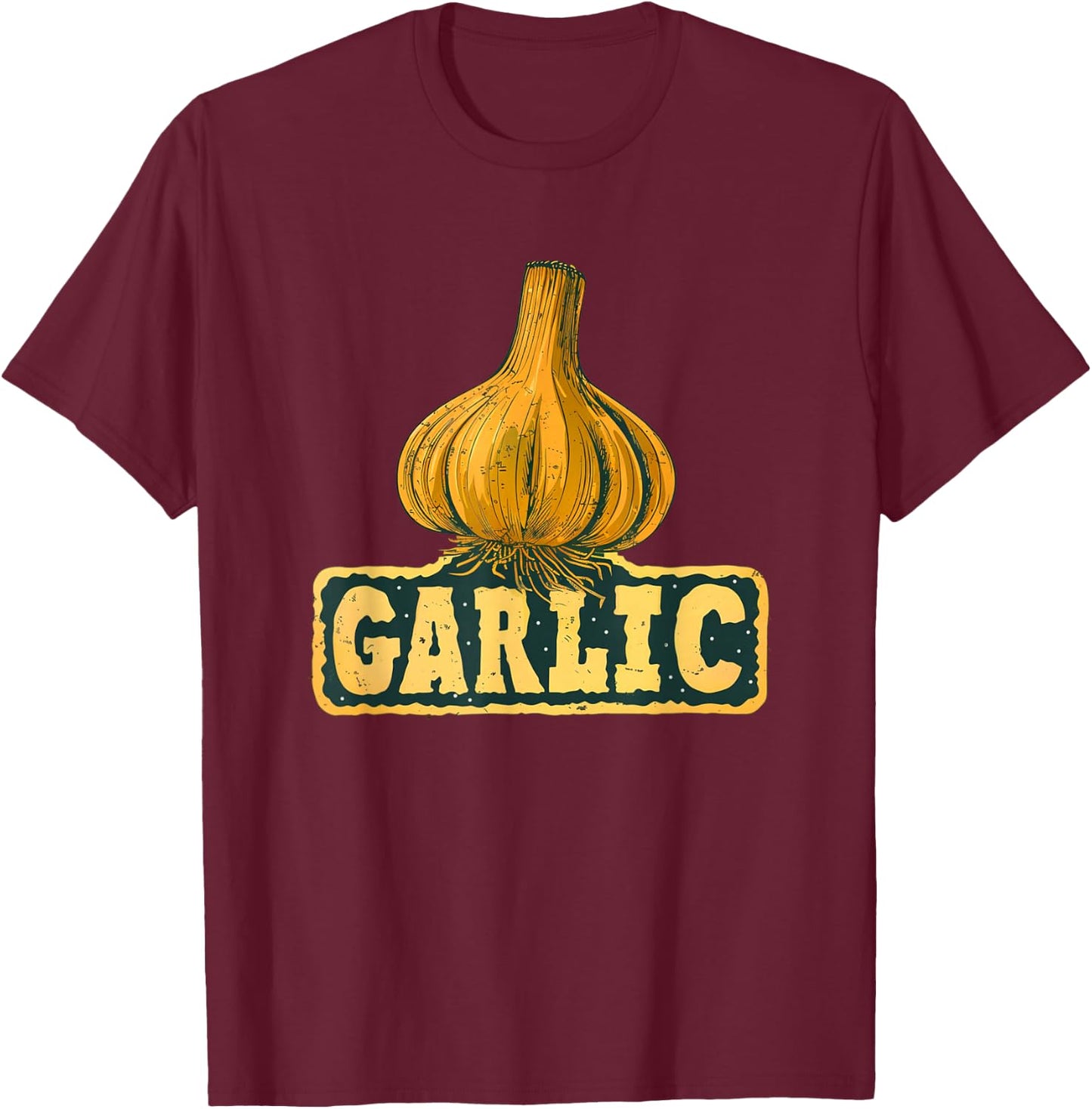 Garlic Statement Costume for funny Adults and Kids T-Shirt - T-Shirt | Maroon