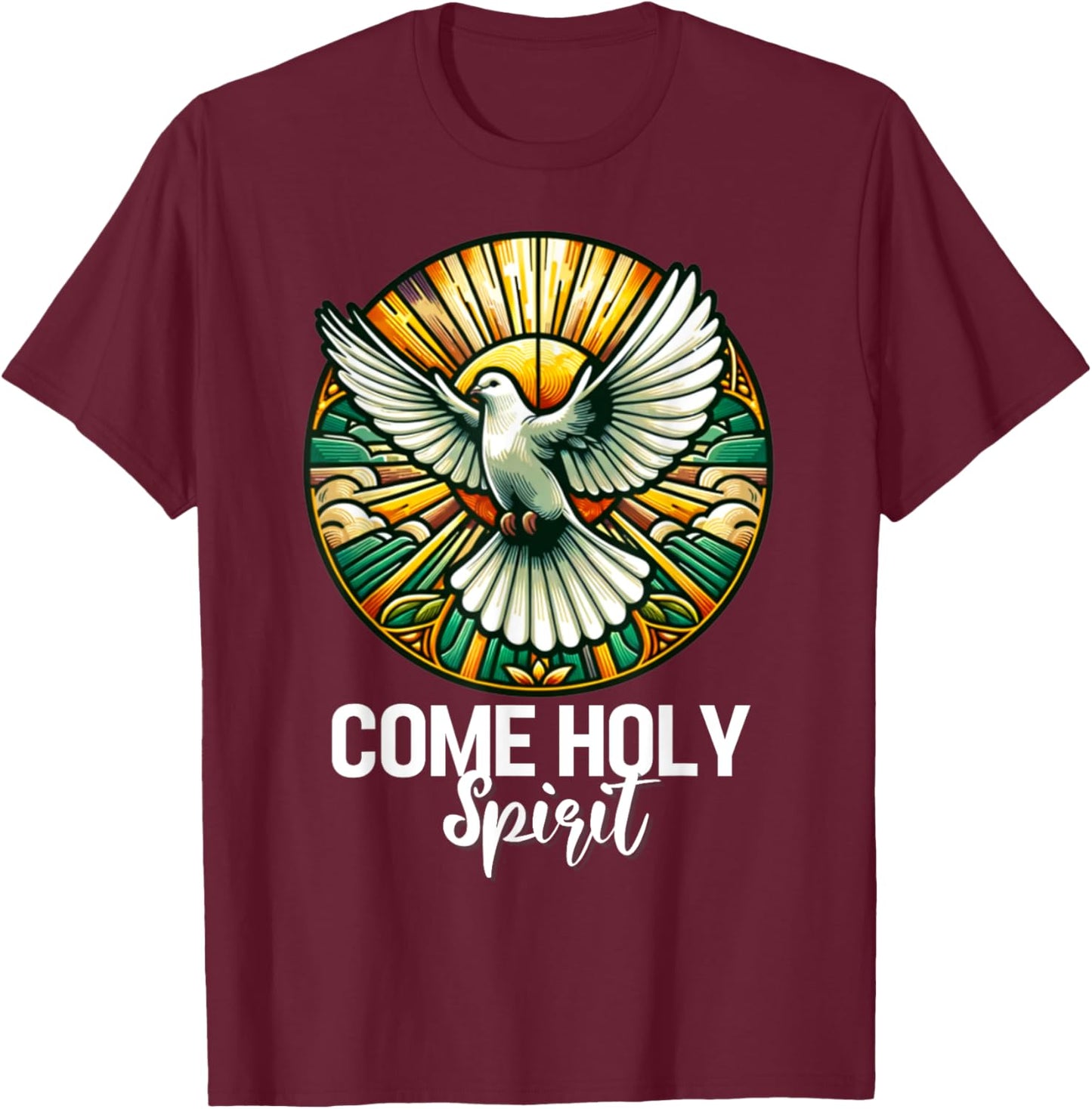 COME HOLY SPIRIT Dove Christian Gifts T-Shirt - T-Shirt | Maroon