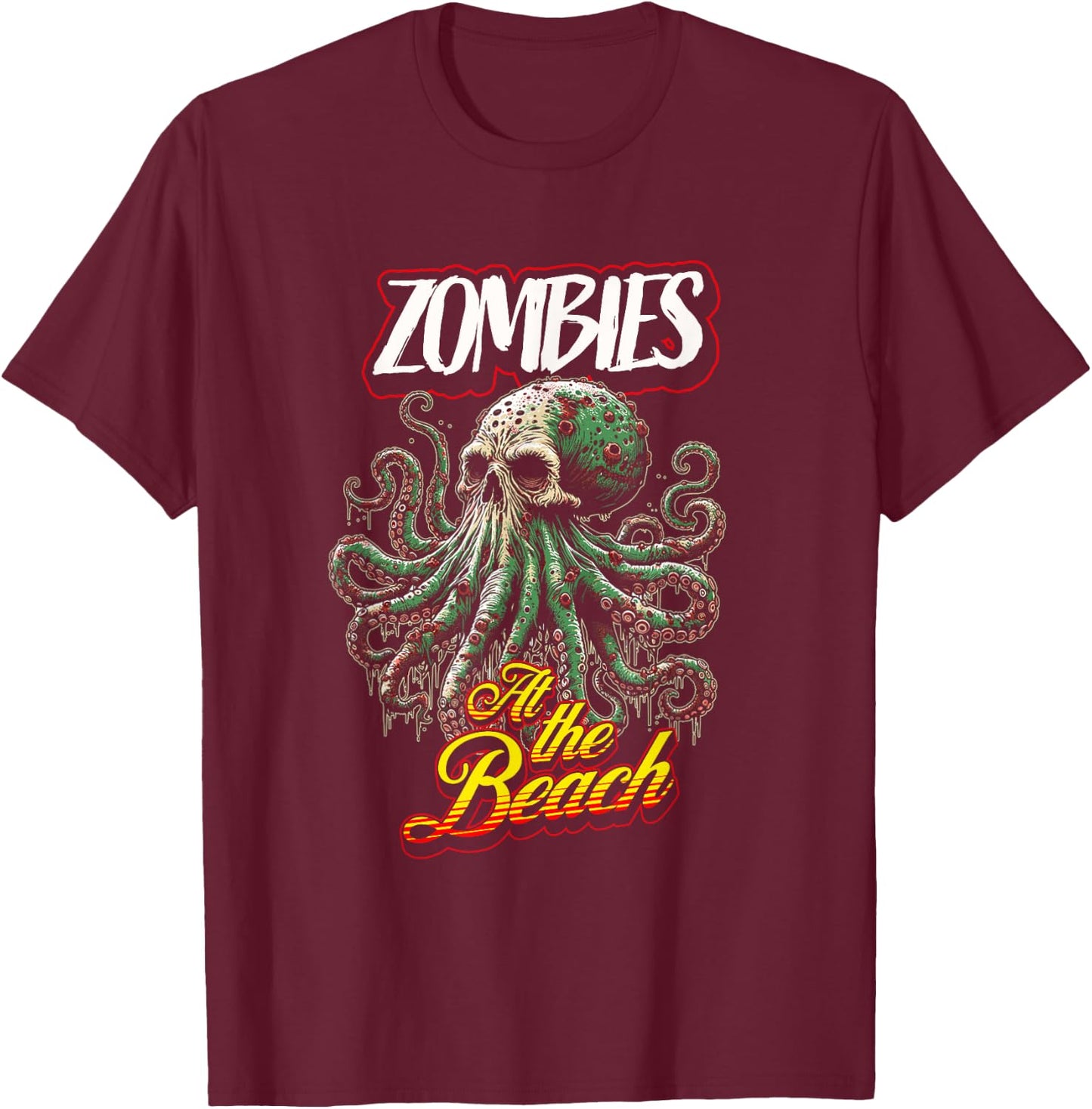 Zombie Shark at the Beach - Undead Horror - Octopus - Ocean Men Women T-Shirt - T-Shirt | Maroon