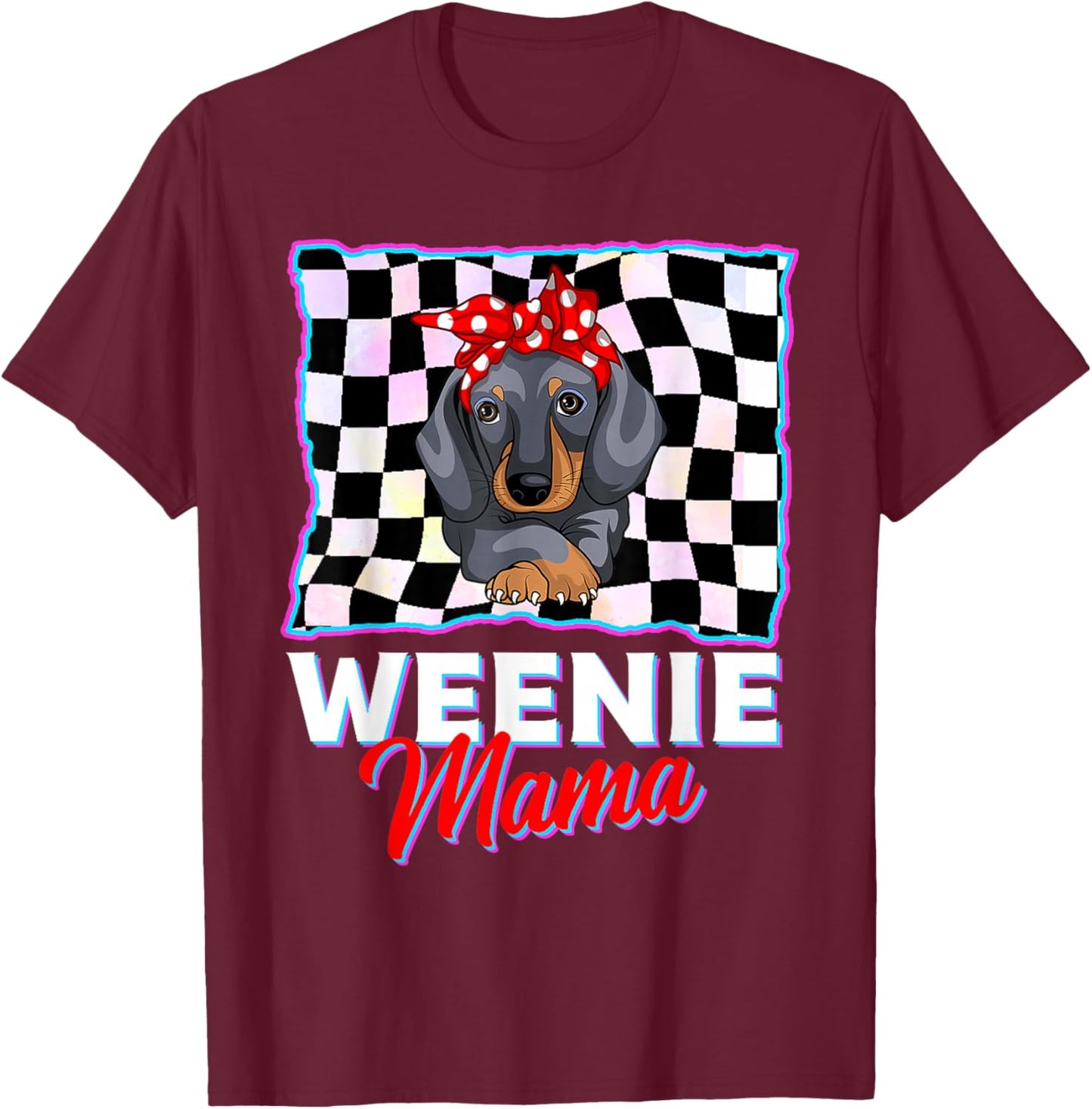 Weenie Mama Funny Dachshund Lover Weiner Dog Gift Checkered T-Shirt - T-Shirt | Maroon