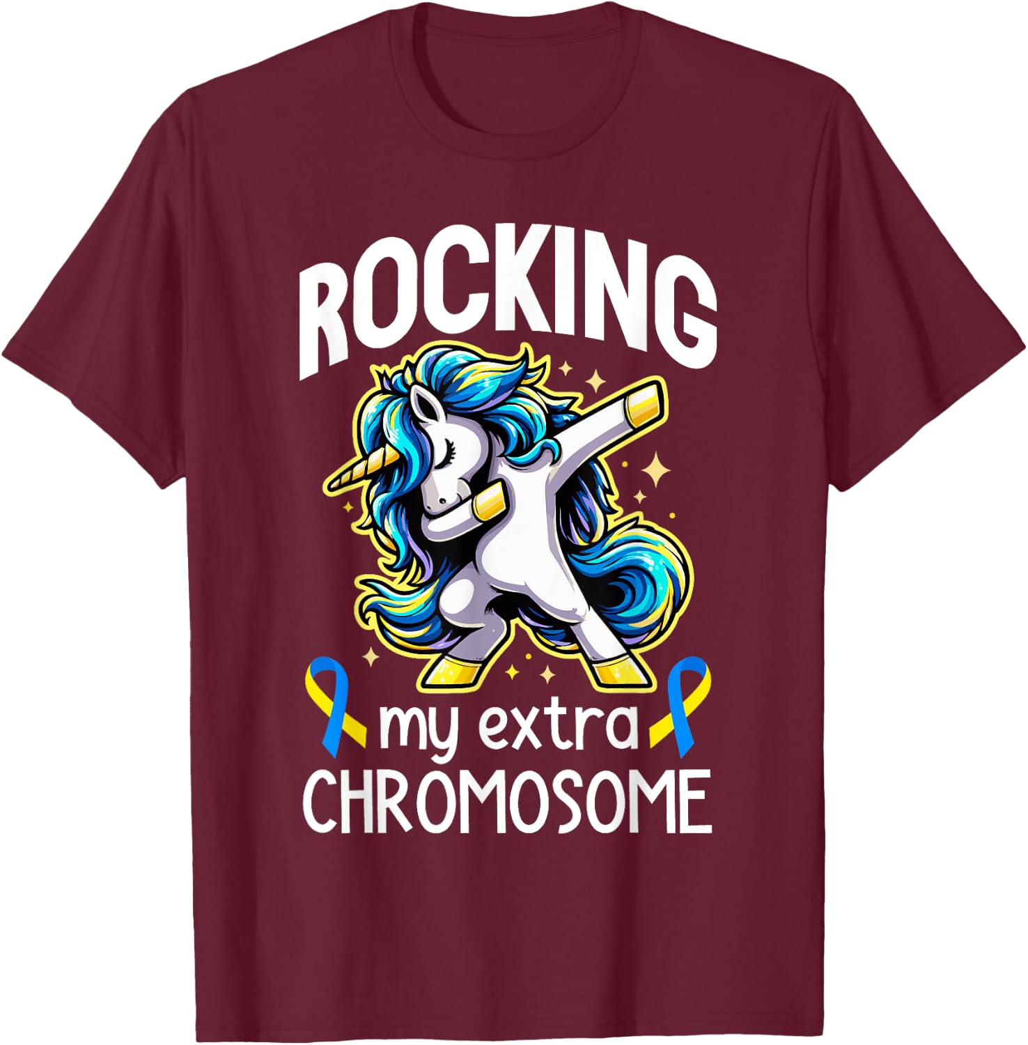 Down Syndrome Awareness Day Down Syndrome Daughter Sister T-Shirt - T-Shirt | Maroon