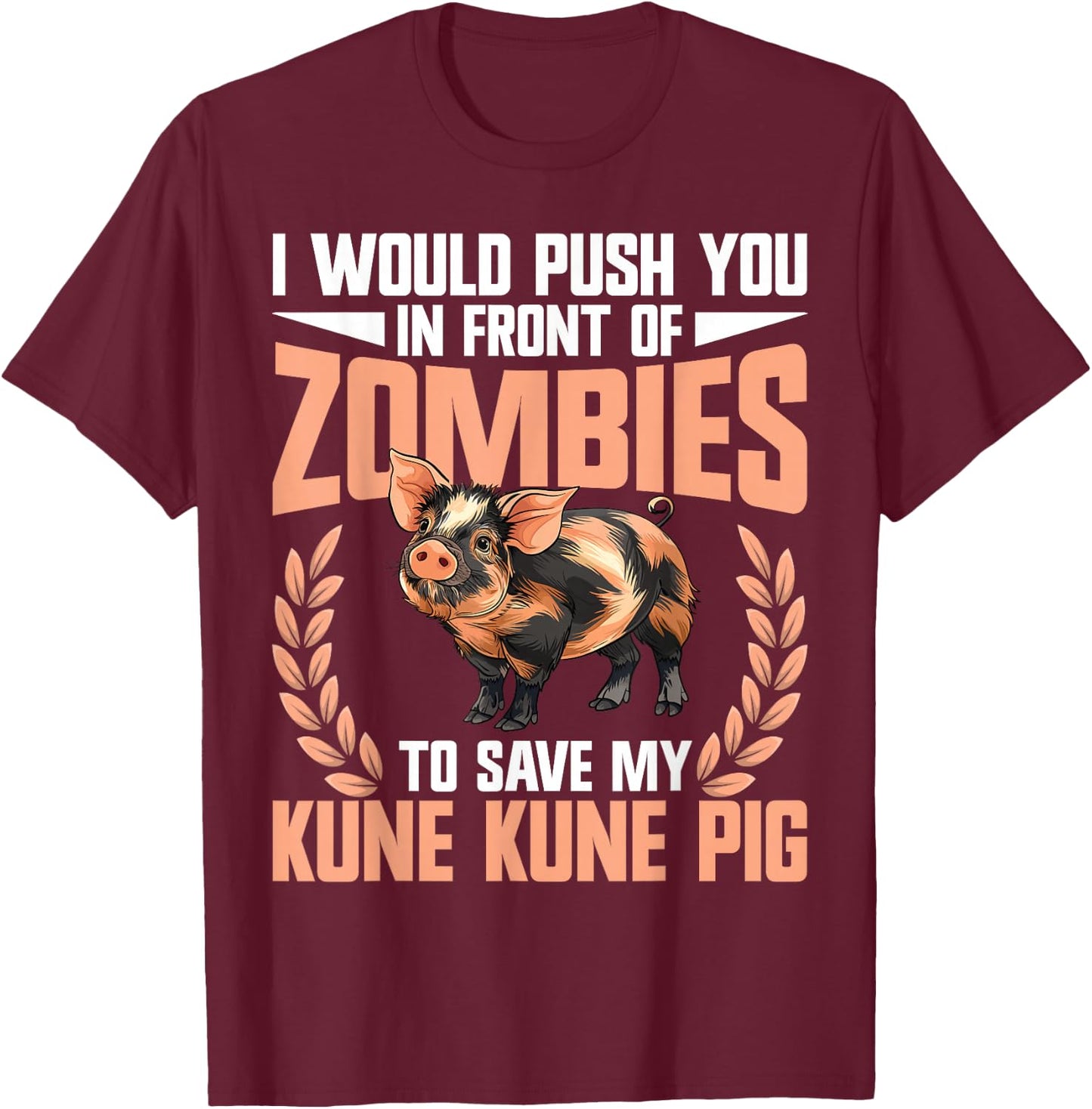 Kunekune Pig Dad Supplies Pig Breeder Kune Kune Girl T-Shirt - T-Shirt | Maroon