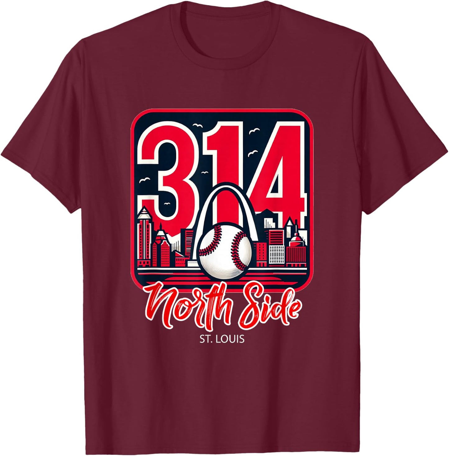 314 St. Louis North Side Arch Skyline Baseball T-Shirt - T-Shirt | Maroon