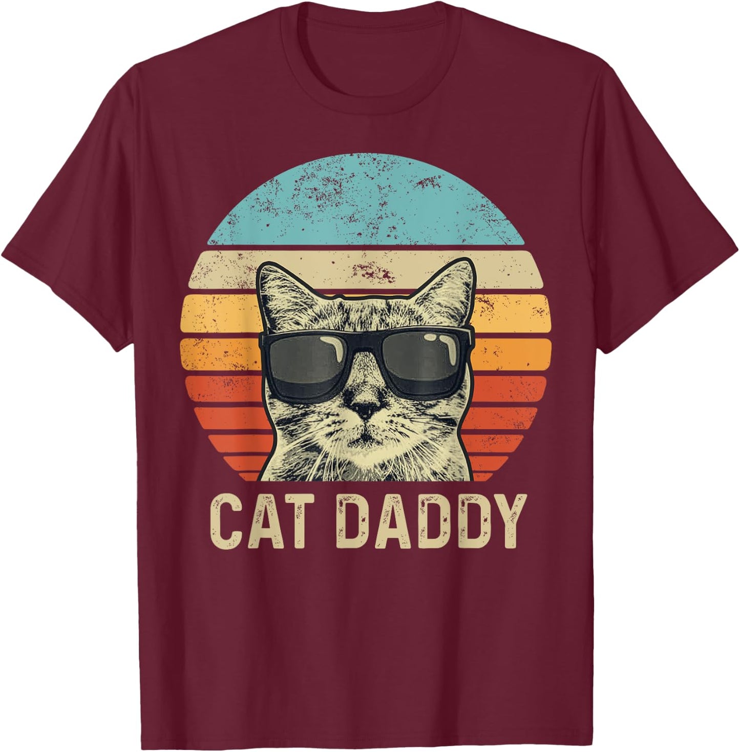 Cat Daddy Retro Cat Sunglasses Cool Cat Dad Gift Fathers Day Women Girls Kids T-Shirt - T-Shirt | Maroon