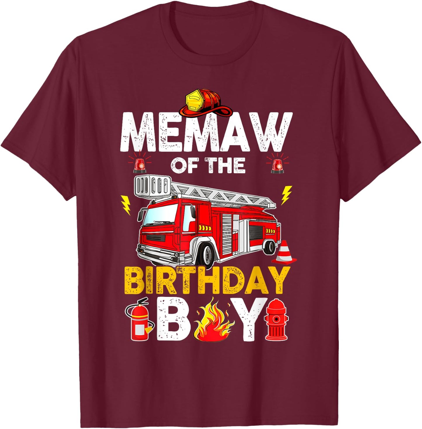 Memaw Of The Birthday Boy Fire Truck Firefighter Party T-Shirt - T-Shirt | Maroon
