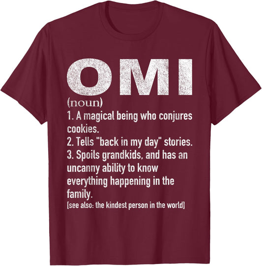 Omi Definiton Funny Grandma Definition German Grandma T-Shirt - T-Shirt | Maroon