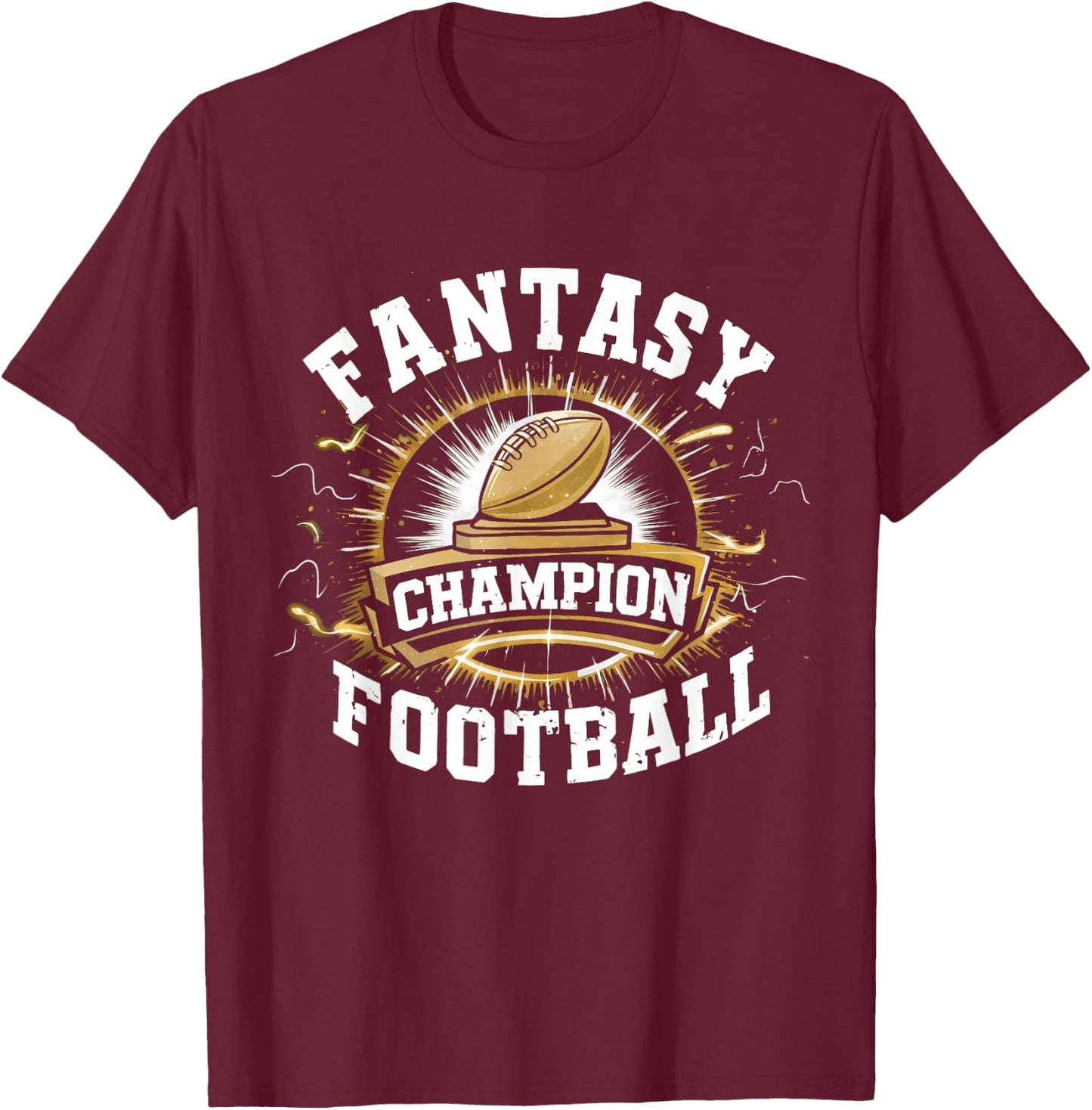 Fantasy Football Champion T-Shirt - T-Shirt | Maroon
