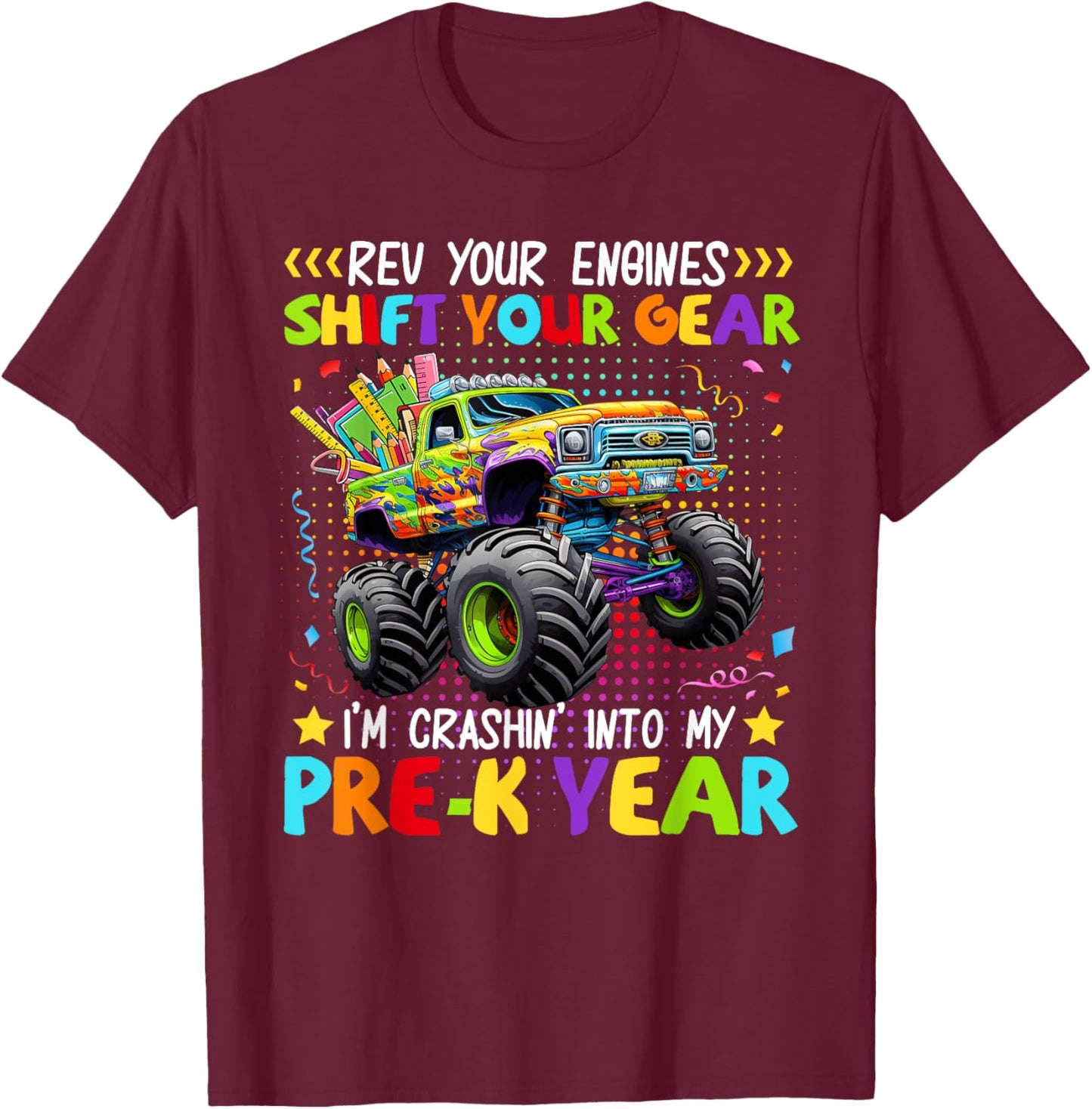 Back to School Pre-K Monster Truck First Day School Boys T-Shirt - T-Shirt | Maroon
