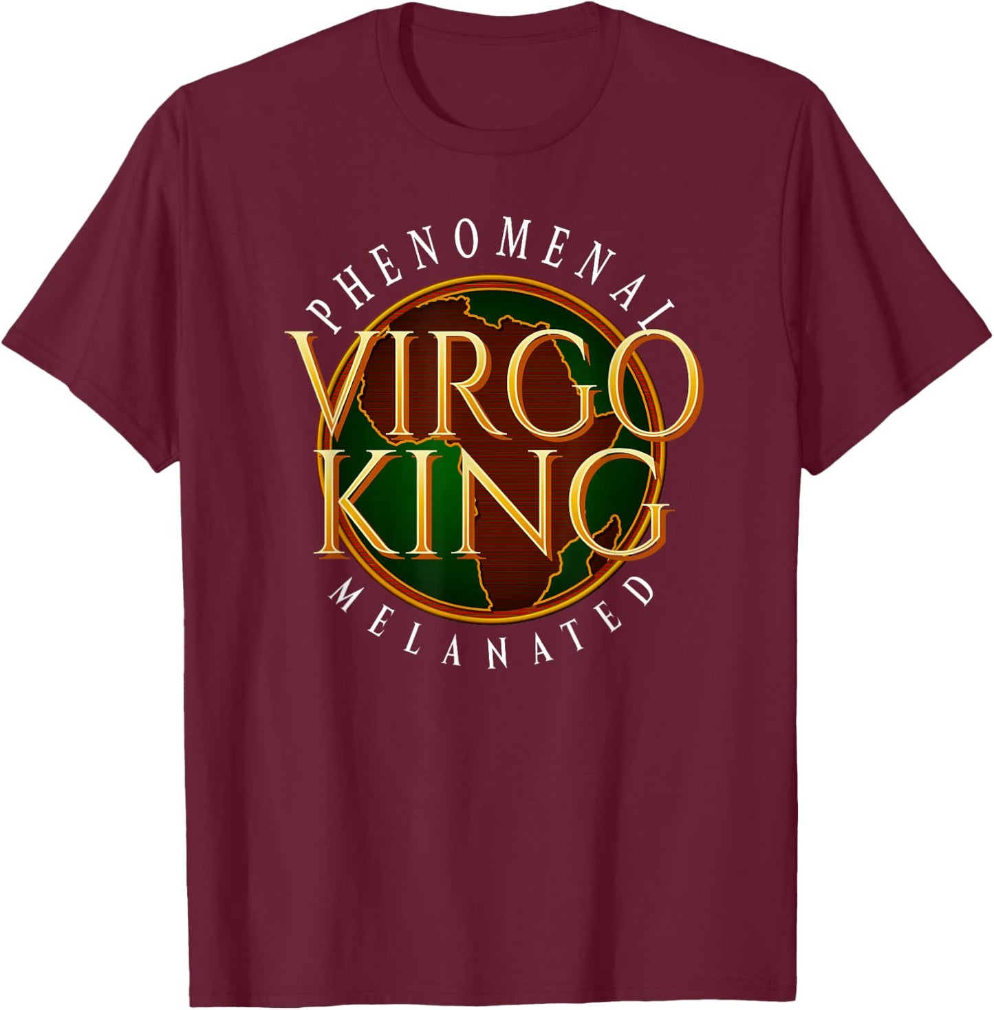 Virgo King Golden Africa Zodiac – Melanated Pride T-Shirt - T-Shirt | Maroon