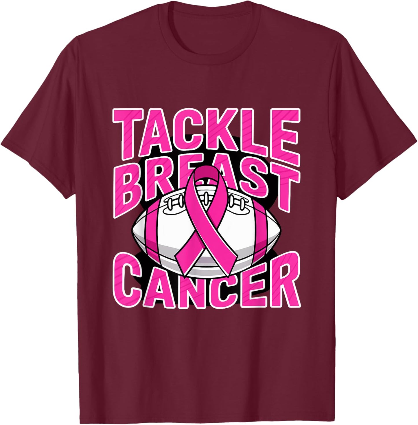 Tackle Breast Cancer Pink Ribbon American Fantasy Football T-Shirt - T-Shirt | Maroon