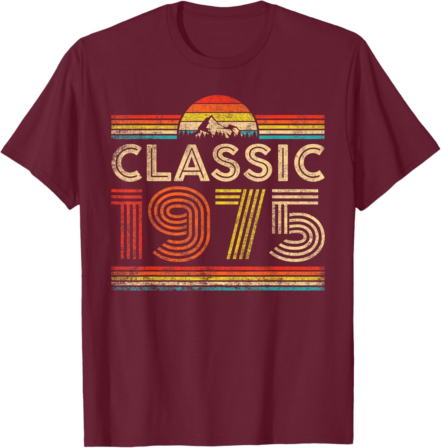 Classic 1975 Vintage 1975 Classic Year Men Women Birthday T-Shirt - T-Shirt | Maroon