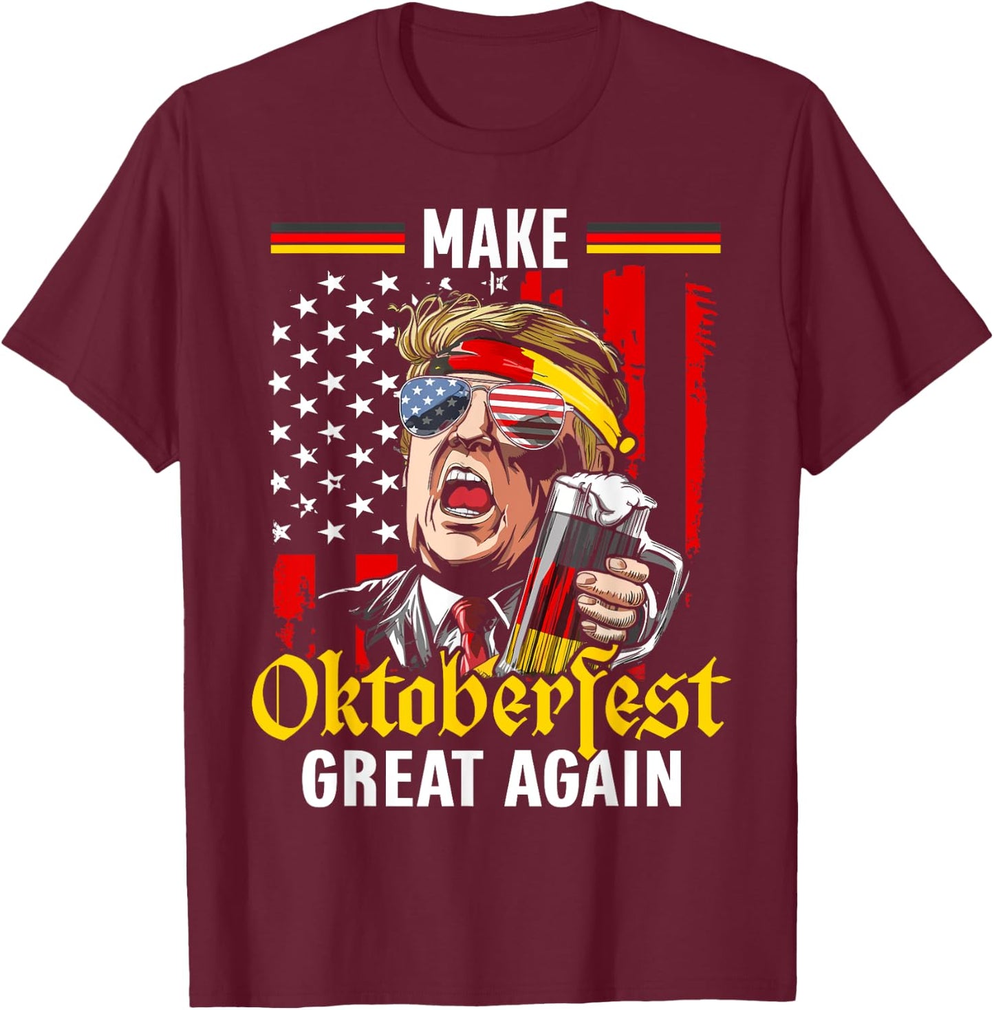 Make Oktoberfest Great Again Trump Beer USA Flag Oktoberfest T-Shirt - T-Shirt | Maroon