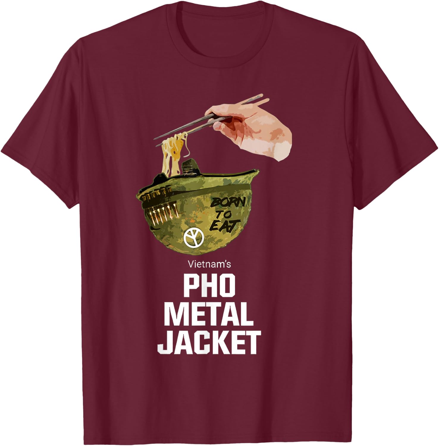 Funny Pho Vietnam's Pho Metal Jacket Gamer Gift Veteran T-Shirt - T-Shirt | Maroon