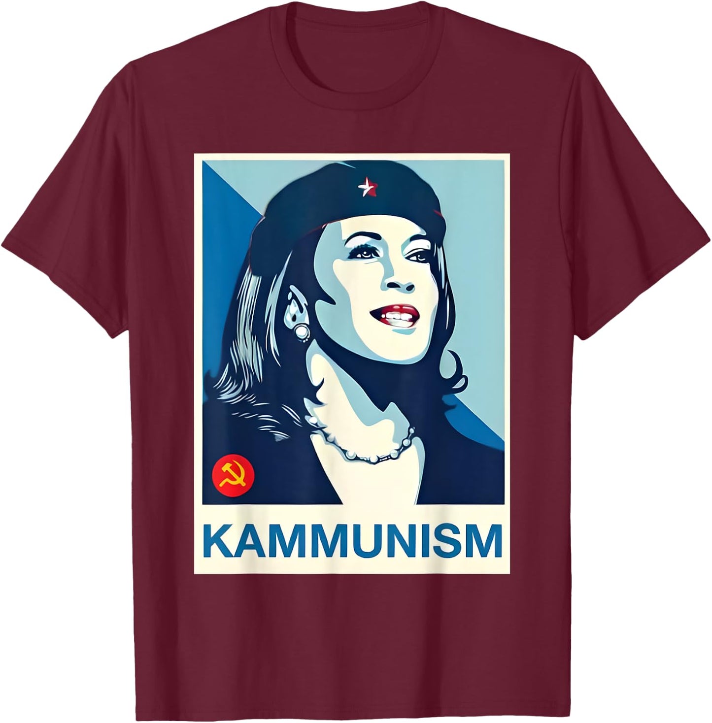 Kamala Harris Kammunism Communism Funny Quote President 2024 T-Shirt - T-Shirt | Maroon