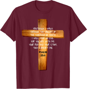 Psalm 23:4 Jesus Christ Revival Scripture T-Shirt - T-Shirt | Maroon