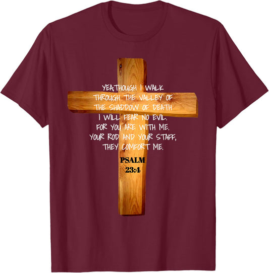 Psalm 23:4 Jesus Christ Revival Scripture T-Shirt - T-Shirt | Maroon