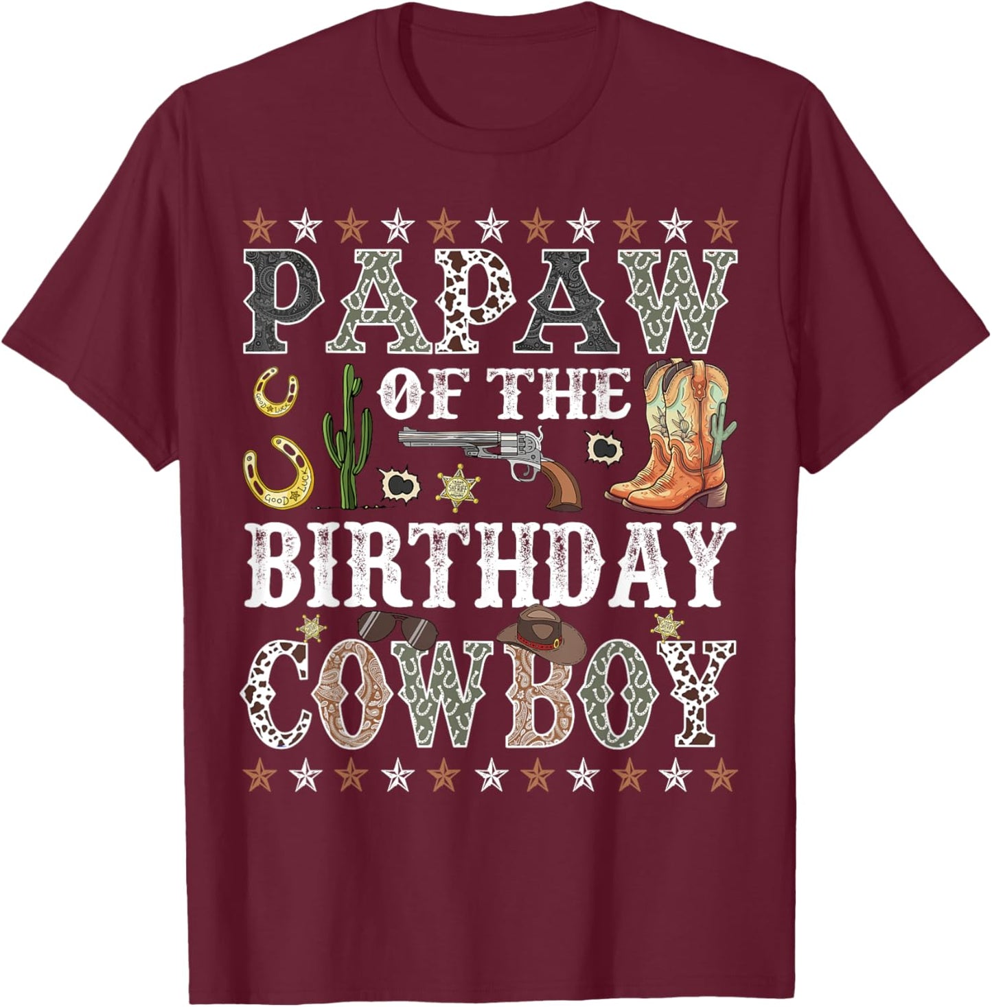 Papaw Of The Birthday Cowboy Rodeo Papaw T-Shirt - T-Shirt | Maroon
