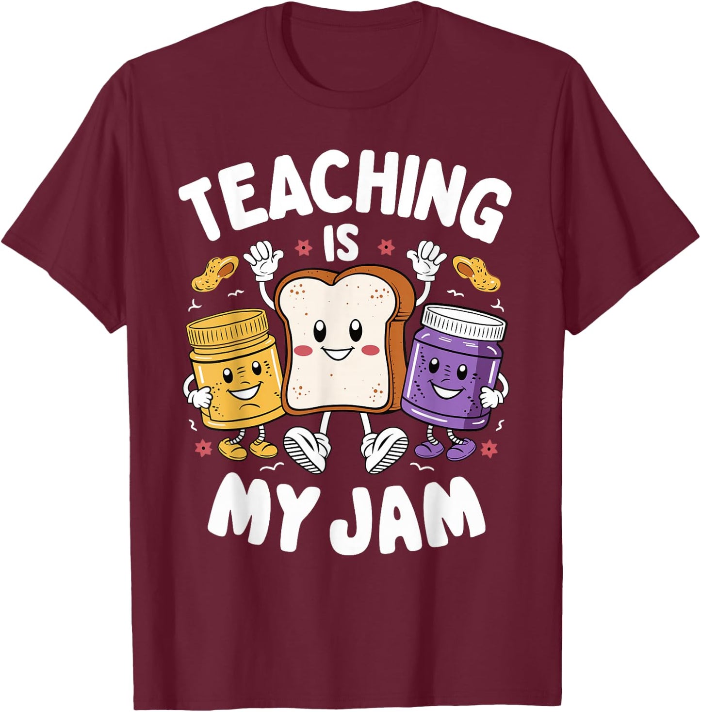 Teaching Is My Jam Teacher Appreciation day T-Shirt - T-Shirt | Maroon