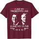 I Like President Like I Like My Guns 40 & 45 T-Shirt - T-Shirt | Maroon