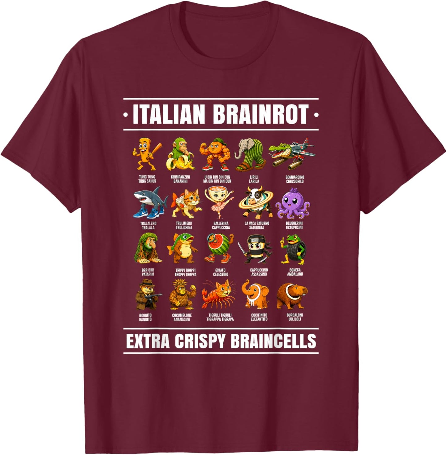 Surreal Italian Brainrot Shirt Funny Alpha Italian Brainrot T-Shirt - T-Shirt | Maroon