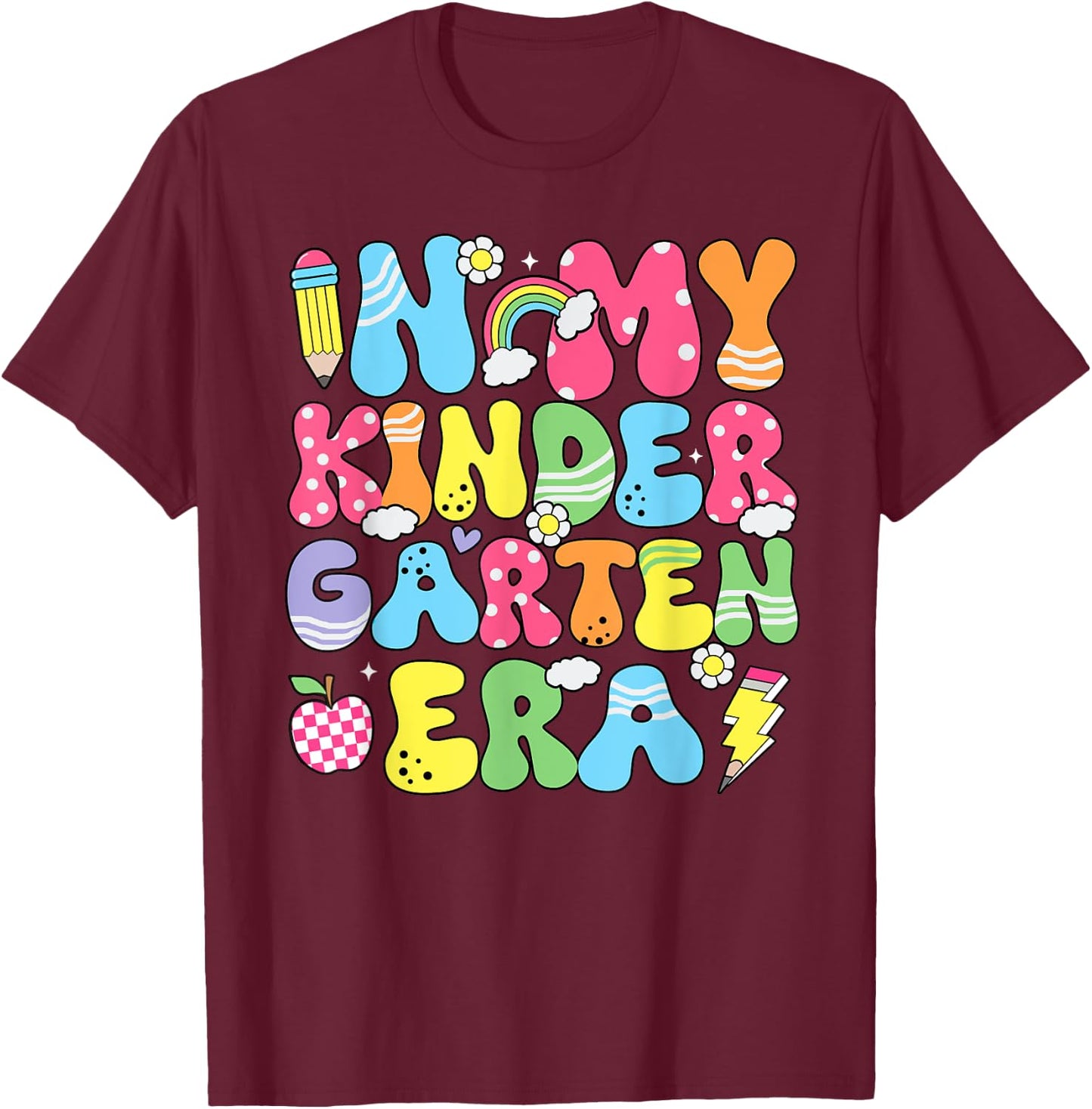 In My Kindergarten Era Back To School Kinder Teacher Kids T-Shirt - T-Shirt | Maroon