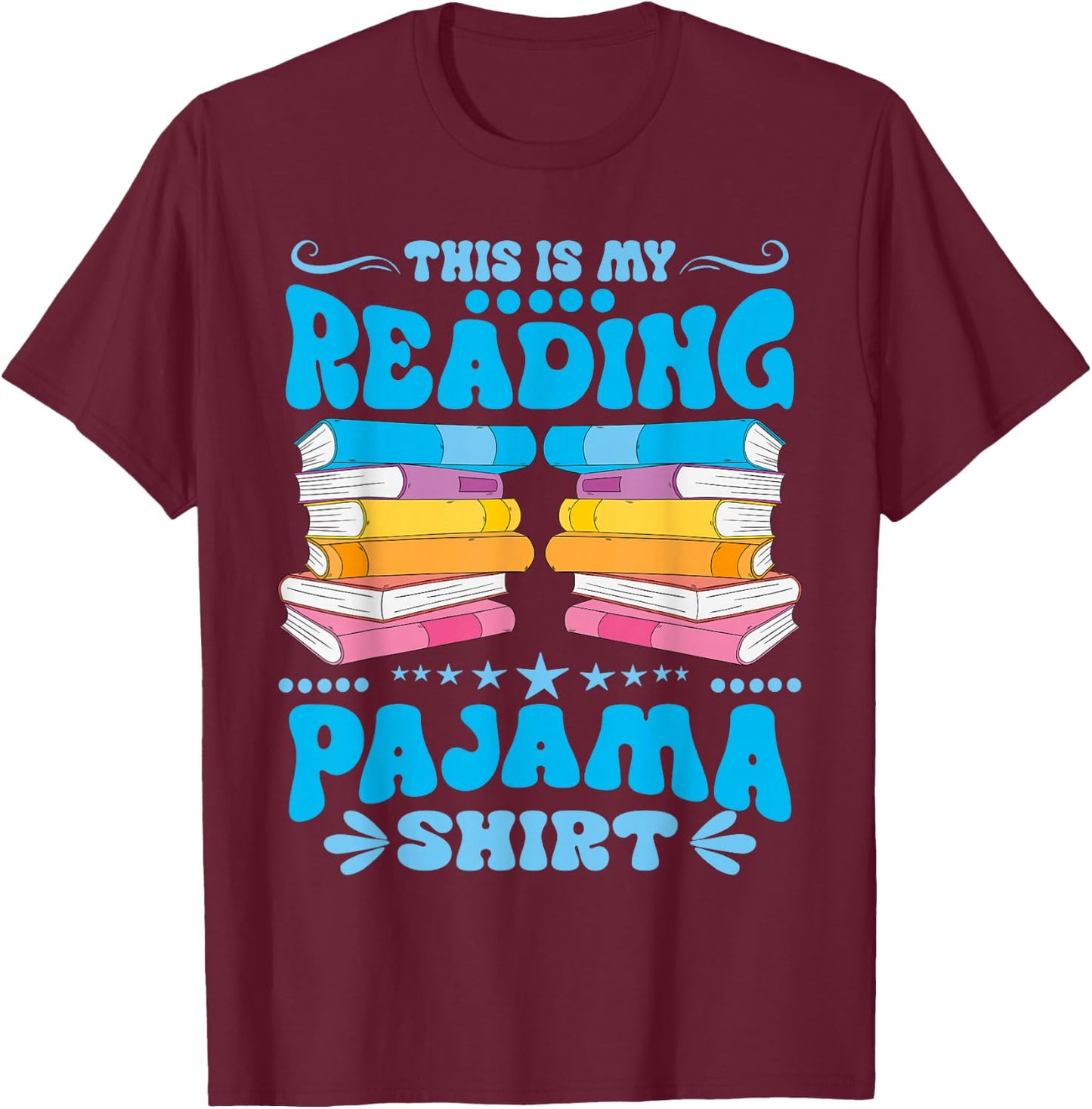 Pajama Book Lover | This Is My Reading Pajama Book T-Shirt - T-Shirt | Maroon