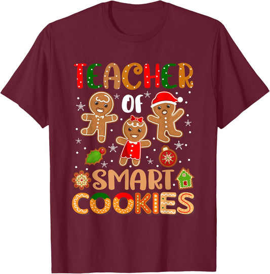 Cute Teacher Of Smart Cookies Christmas Gingerbread Teacher Women T-Shirt - T-Shirt | Maroon